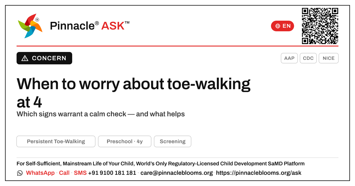 When to worry about toe-walking at age 4 — Pinnacle Ask answer card with a short explanation and QR link