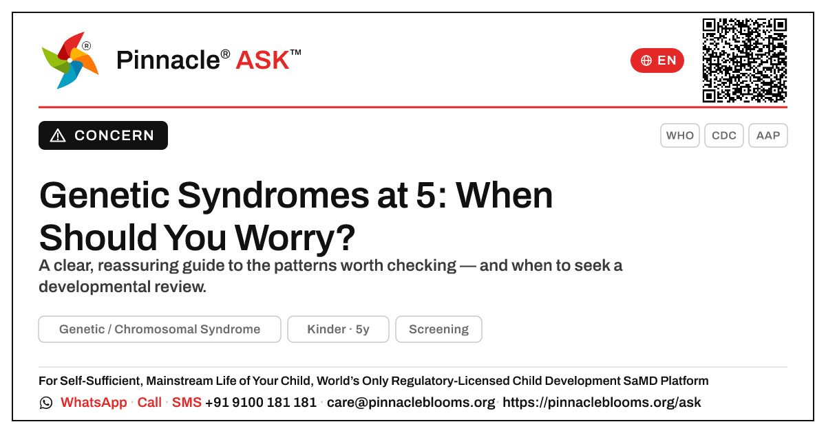 When should I worry my 5-year-old has a genetic syndrome? — Pinnacle Ask answer card with a short explanation and QR link