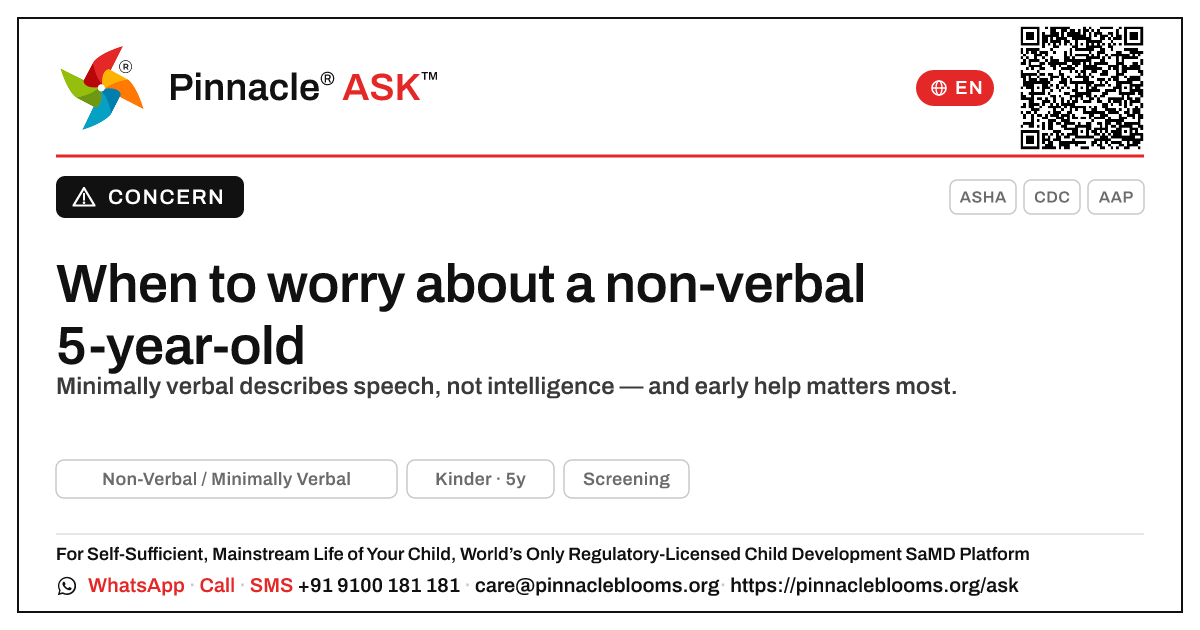 When to worry about a non-verbal 5-year-old — Pinnacle Ask answer card with a short explanation and QR link