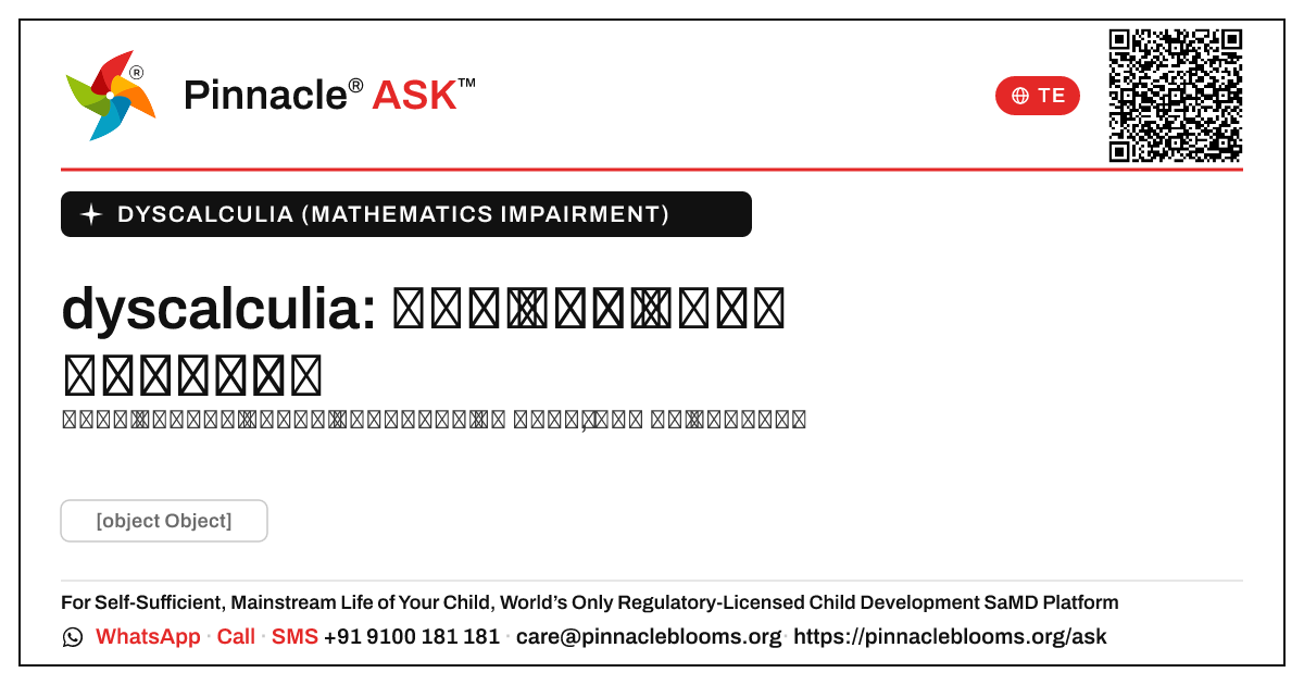 dyscalculia ఉన్న పిల్లల కోసం సహాయం పొందడం ఎక్కడ ప్రారంభించాలి? — Pinnacle Ask answer card with a short explanation and QR link