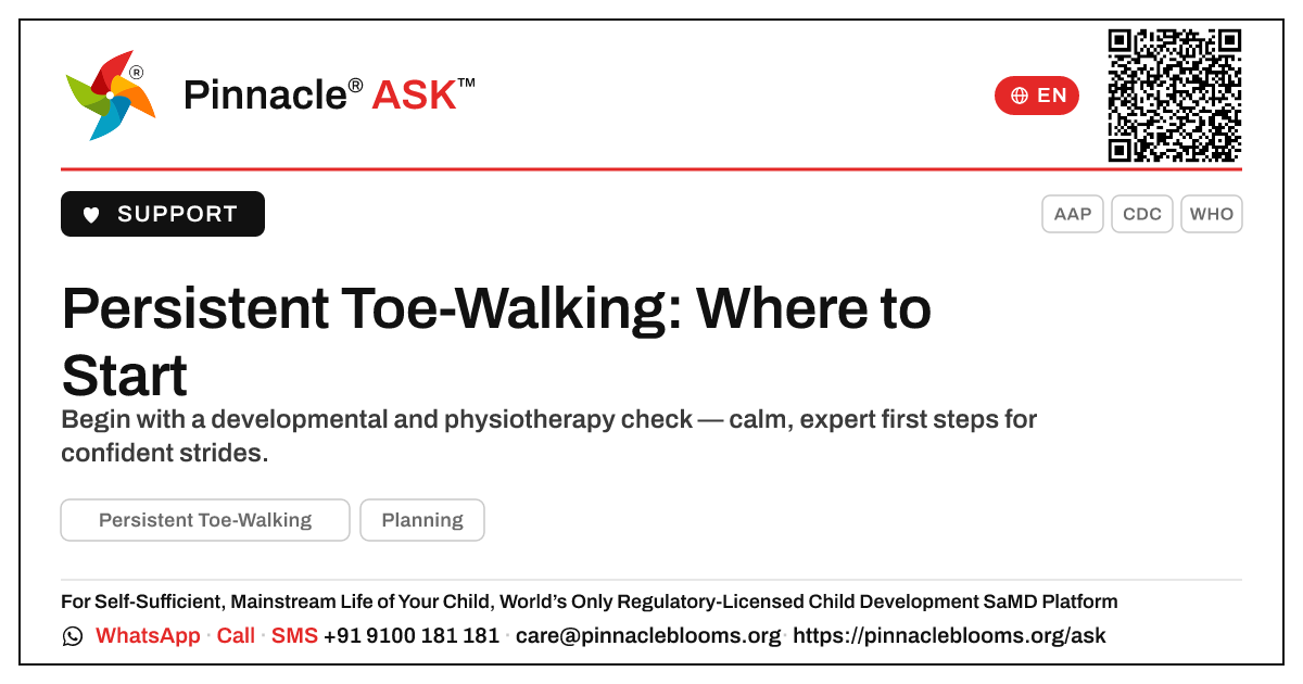 Where should I start to get help for a child with Persistent Toe-Walking? — Pinnacle Ask answer card with a short explanation and QR link
