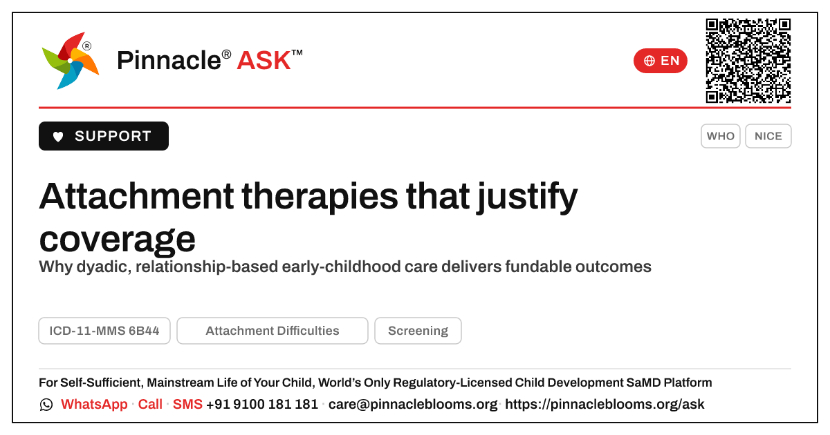Early-childhood attachment therapies that justify coverage — Pinnacle Ask answer card with a short explanation and QR link