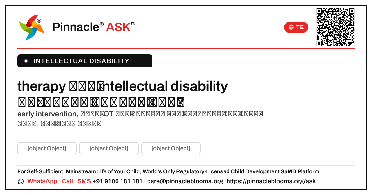 బాల్యదశ therapy intellectual disability కోసం: కవరేజీని సమర్థించేది ఏమిటి? — Pinnacle Ask answer card with a short explanation and QR link