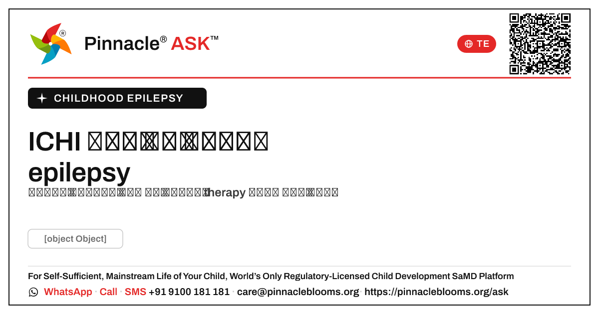చిన్న పిల్లలలో బాల్యంలో ఏ ICHI ఆరోగ్య జోక్యాలు epilepsy వర్తిస్తాయి? — Pinnacle Ask answer card with a short explanation and QR link