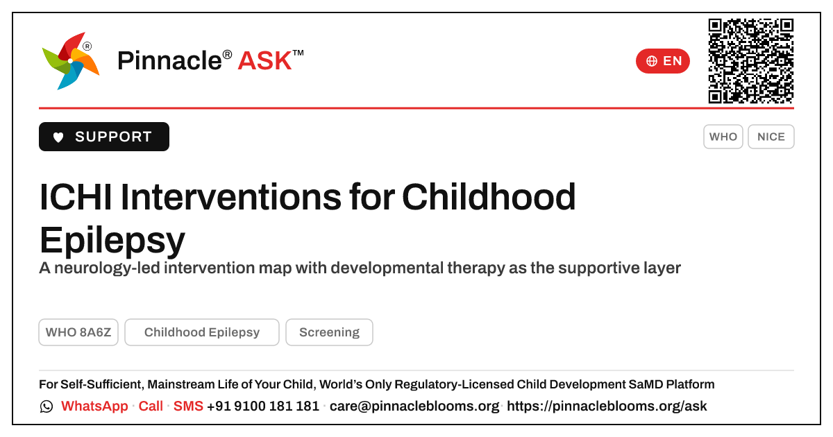 Which ICHI health interventions apply to Childhood Epilepsy in young children? — Pinnacle Ask answer card with a short explanation and QR link
