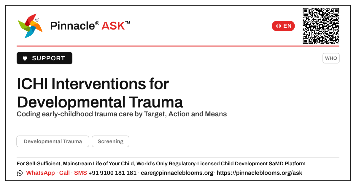 ICHI Interventions for Developmental Trauma in Young Children — Pinnacle Ask answer card with a short explanation and QR link