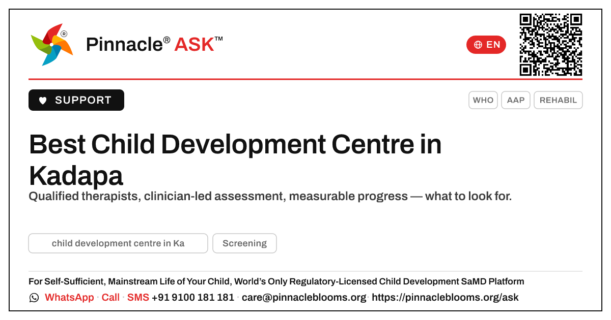 Which is the best child development centre in Kadapa? — Pinnacle Ask answer card with a short explanation and QR link