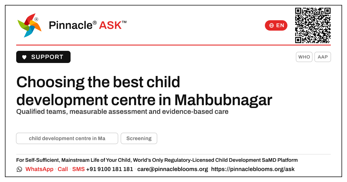 Which is the best child development centre in Mahbubnagar? — Pinnacle Ask answer card with a short explanation and QR link