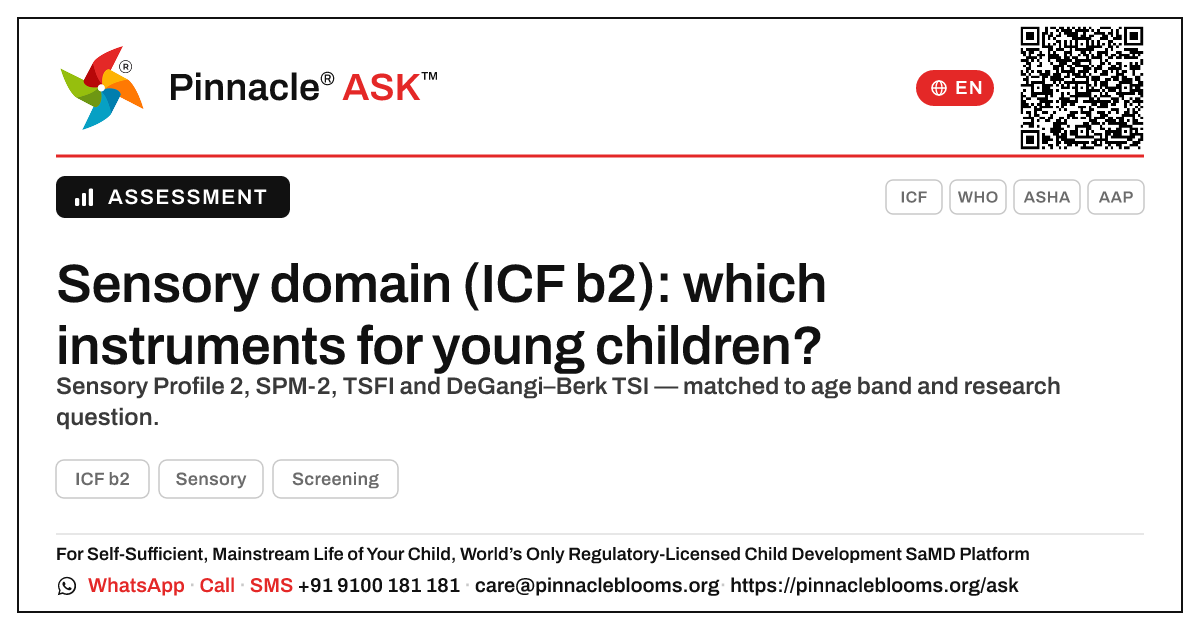 Standardised instruments for the sensory domain (ICF b2) in young children — Pinnacle Ask answer card with a short explanation and QR link