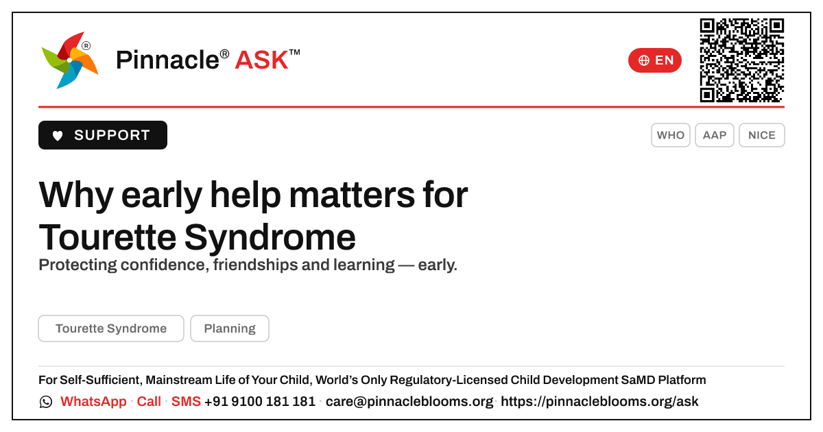 Why does early intervention matter for Tourette Syndrome? — Pinnacle Ask answer card with a short explanation and QR link