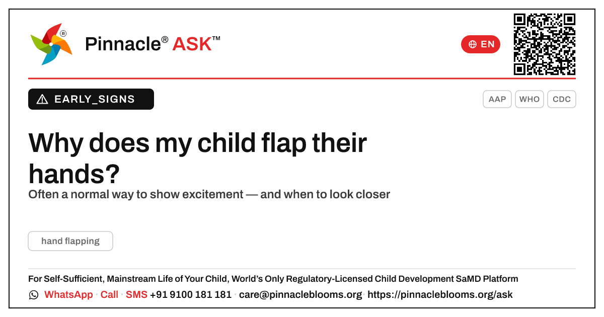 Why does my child flap their hands? — Pinnacle Ask answer card with a short explanation and QR link