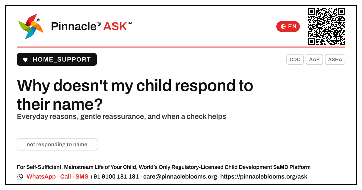 Why does my child not respond to their name? — Pinnacle Ask answer card with a short explanation and QR link