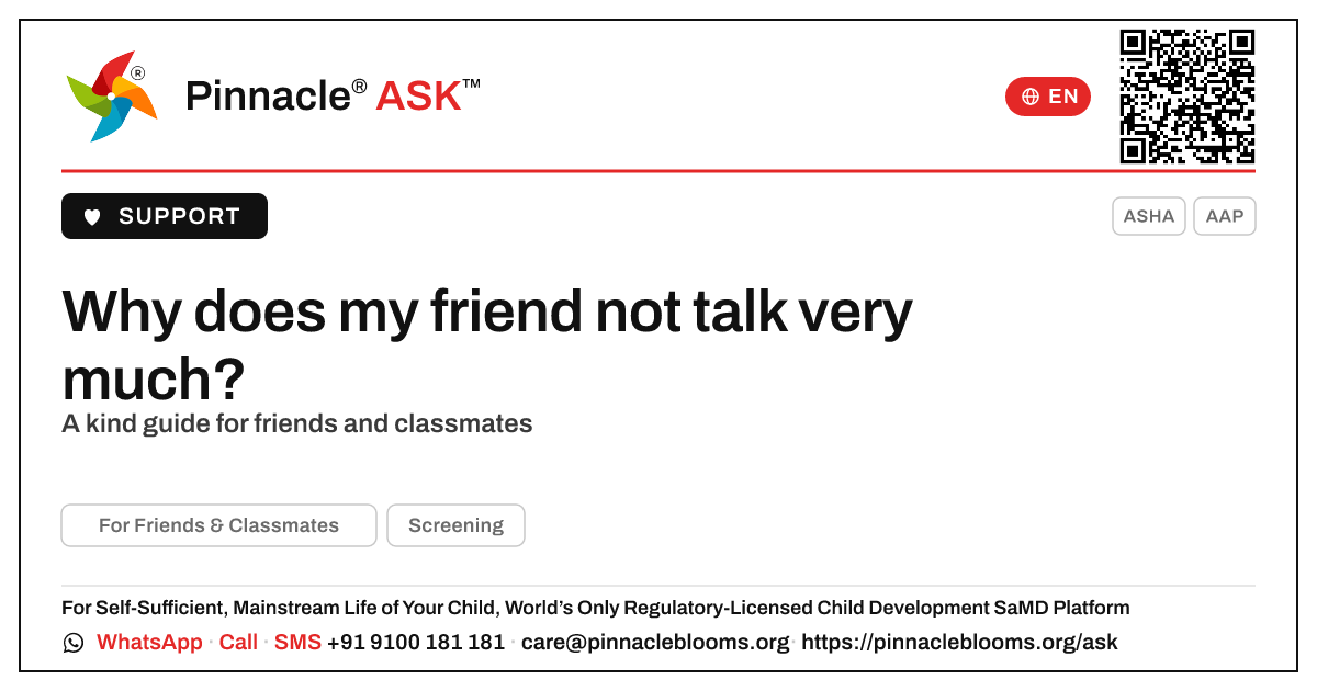 Why does my friend not talk very much? — Pinnacle Ask answer card with a short explanation and QR link