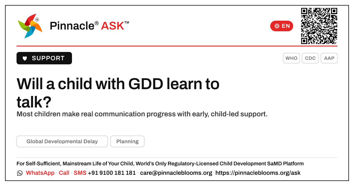 Will a child with Global Developmental Delay learn to talk? — Pinnacle Ask answer card with a short explanation and QR link