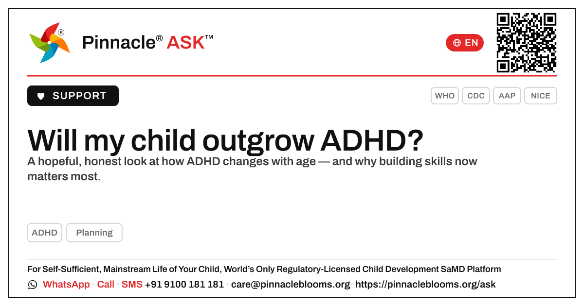 Will my child outgrow ADHD? — Pinnacle Ask answer card with a short explanation and QR link