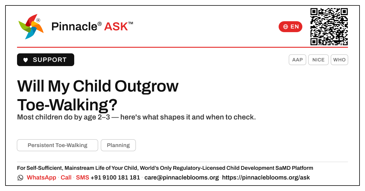 Will my child outgrow persistent toe-walking? — Pinnacle Ask answer card with a short explanation and QR link